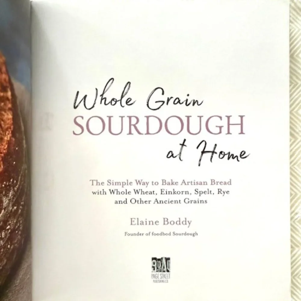"Whole Grain Sourdough At Home" by Elaine Boddy [Paperback, 2020] - Picture 3 of 8